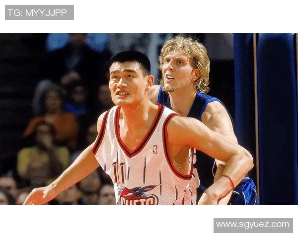 罗斯与姚明的篮球传奇:两位巨星的巅峰对决与友谊故事